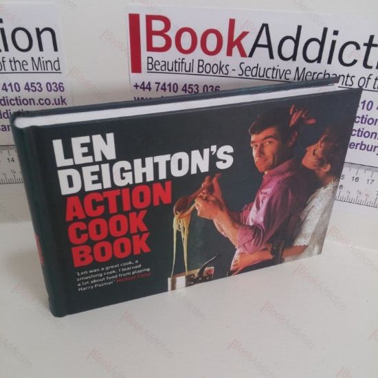 Picture of Action Cook Book : Len Deighton's Guide to Eating [Cookbook]