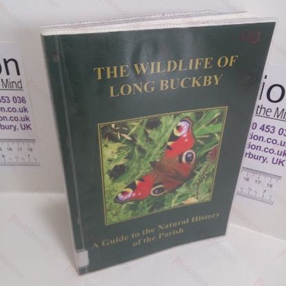 Picture of The Wildlife of Long Buckby : A Guide to the Natural History of the Parish