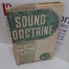 Picture of Sound Doctrine : A Series of Bible Studies on the Great Themes of Scripture