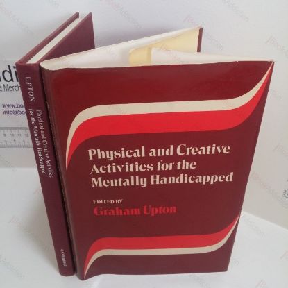 Picture of Physical and Creative Activities for the Mentally Handicapped