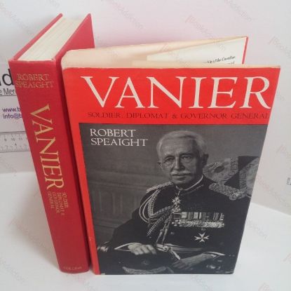 Picture of Vanier : Soldier, Diplomat and Governor General : A Biography