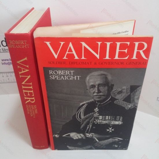 Picture of Vanier : Soldier, Diplomat and Governor General : A Biography