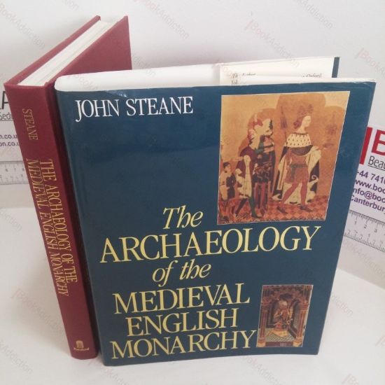 Picture of The Archaeology of the Medieval English Monarchy