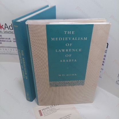 Picture of The Medievalism of Lawrence of Arabia