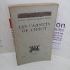 Picture of Les Carnets De L'Idiot (Editions de la Nouvelle Revue Francaise)