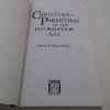 Picture of Christian Parenting in the Information Age : Rediscovering a Biblical Worldview for Raising Children