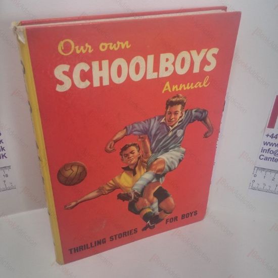 Picture of Our Own Schoolboys Annual : Thrilling Stories for Boys