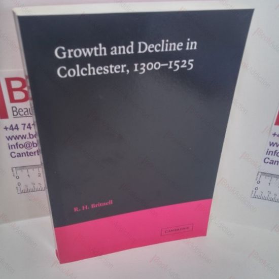Picture of Growth and Decline in Colchester, 1300-1525