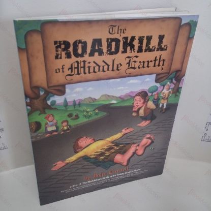 Picture of The Roadkill of Middle Earth