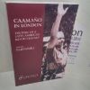 Picture of CaamaÃ±o in London : The Exile of a Latin American Revolutionary