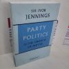 Picture of Party Politics : Volume 2 - The Growth of Parties