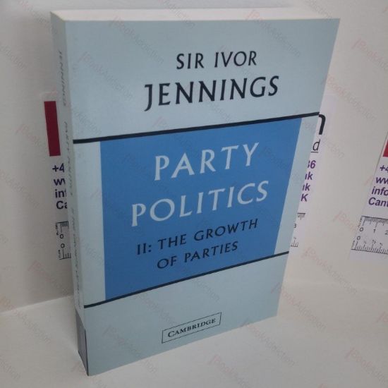 Picture of Party Politics : Volume 2 - The Growth of Parties