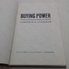 Picture of Buying Power : A History of Consumer Activism in America
