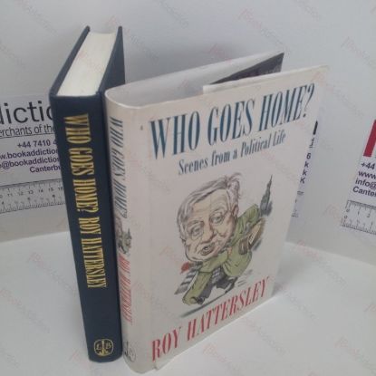 Picture of Who Goes Home? Scenes from Political Life