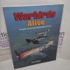 Picture of Warbirds Alive : The World's Top 25 Flyable Historic Military Aircraft