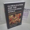 Picture of Globalization and the Postcolonial World : The New Political Economy of Development