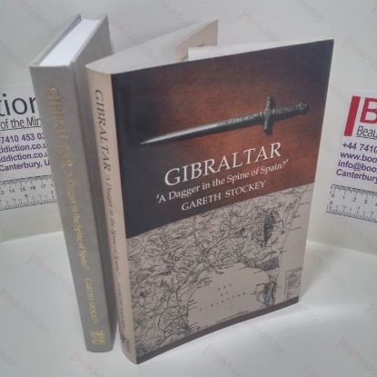 Picture of Gibraltar : A Dagger in the Spine of Spain?
