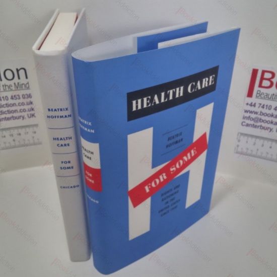 Picture of Health Care for Some : Rights and Rationing in the United States Since 1930
