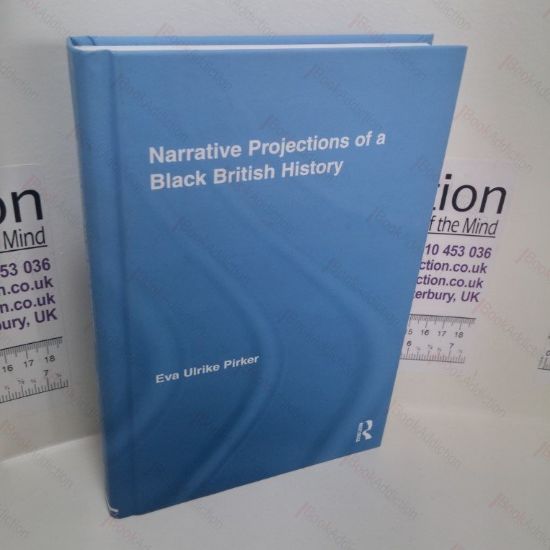 Picture of Narrative Projections of a Black British History
