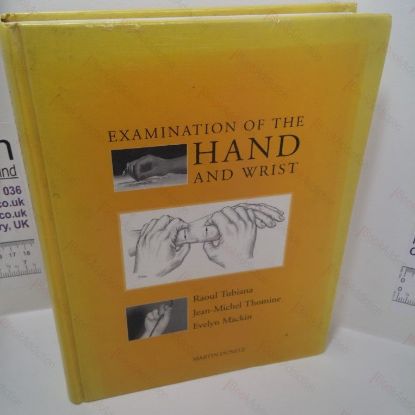 Picture of Examination of the Hand and Wrist