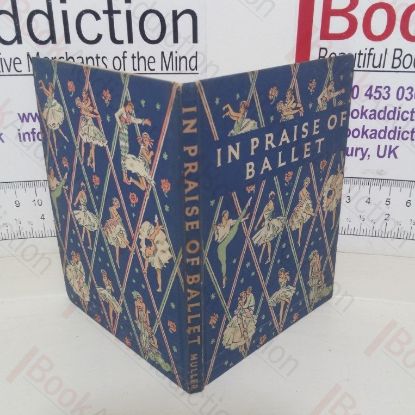 Picture of In Praise of Ballet : An Anthology of Enjoyment