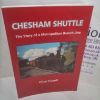 Picture of Chesham Shuttle : The Story of a Metropolitan Branch Line