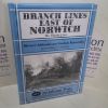 Picture of Branch Lines East of Norwich : The Wherry Lines