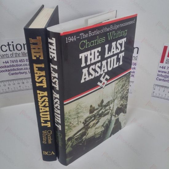Picture of The Last Assault: The Battle of the Bulge Reassessed