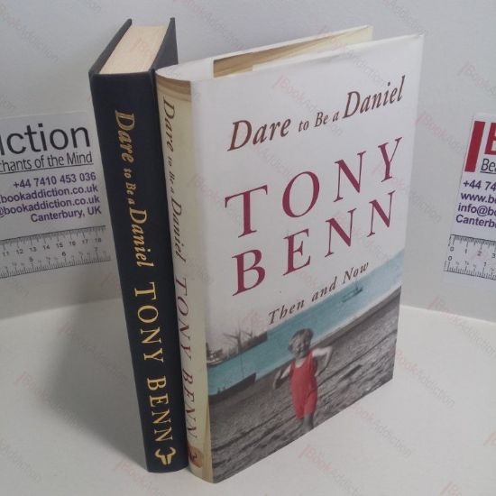 Picture of Dare to be a Daniel : Then and Now