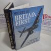 Picture of Spirit of Britain First : The Dramatic 20-year Quest to Return a Bristol Blenheim to the Skies