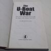 Picture of The U-Boat War : The German Submarine Service and the Battle of the Atlantic 1935-1945