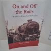 Picture of On and Off the Rails : The Life of a Westmorland Railwayman