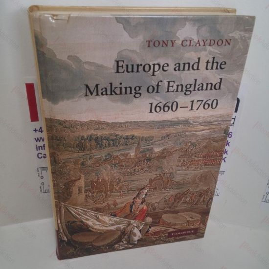 Picture of Europe and the Making of England, 1660-1760 (Cambridge Studies in Early Modern British History Series)