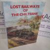Picture of Lost Railways of the Chilterns