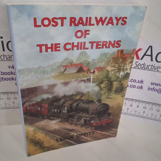 Picture of Lost Railways of the Chilterns