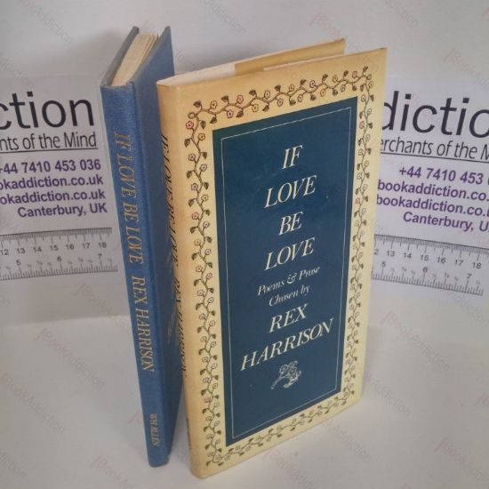 Picture of If Love Be Love : Poems and Prose