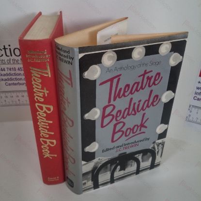 Picture of Theatre Bedside Book : An Anthology of the Stage