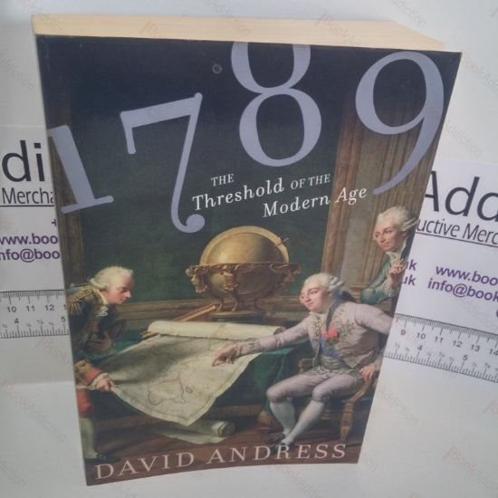 Picture of 1789: The Revolutions that Shook the World - The Threshold of the Modern Age