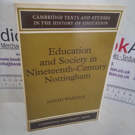 Picture of Education and Society in Nineteenth-Century Nottingham