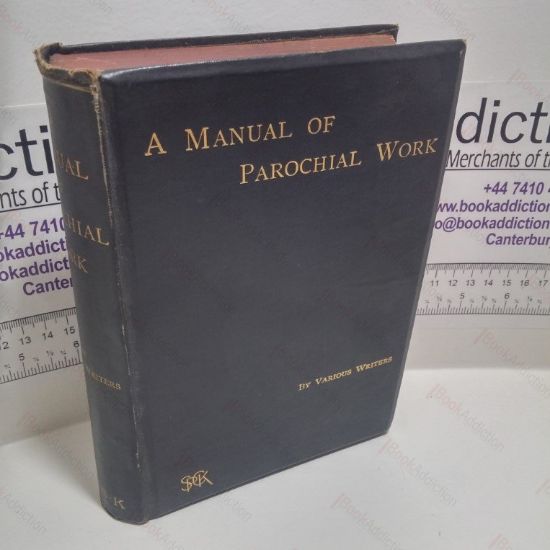 Picture of A Manual of Parochial Work for the Use of the Younger Clergy