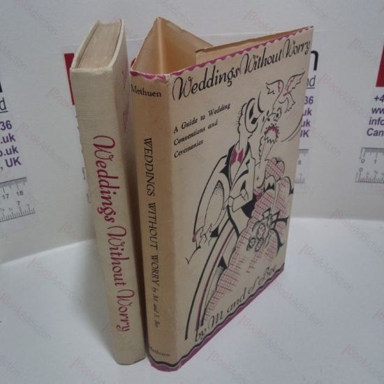 Picture of Weddings Without Worry : A Modern and Practical Guide to Wedding Conventions and Ceremonies