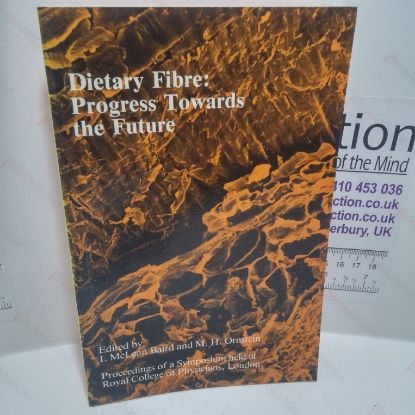 Picture of Dietary Fibre : Progress Towards the Future