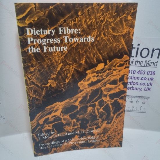 Picture of Dietary Fibre : Progress Towards the Future