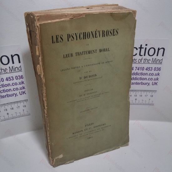 Picture of Les Psychonevroses et Leur Traitement Moral