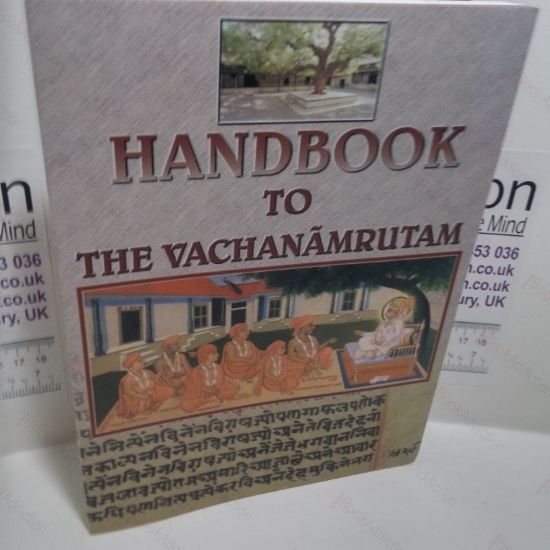 Picture of Handbook to the Vachanamrutam : Spiritual Teachings of Bhagwan Swaminarayan