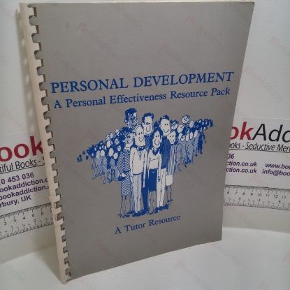 Picture of Personal Development : A Personal Effectiveness Resource Pack - A Tutor Resource