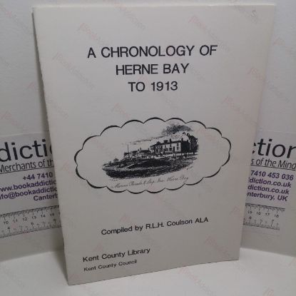 Picture of A Chronology of Herne Bay to 1913