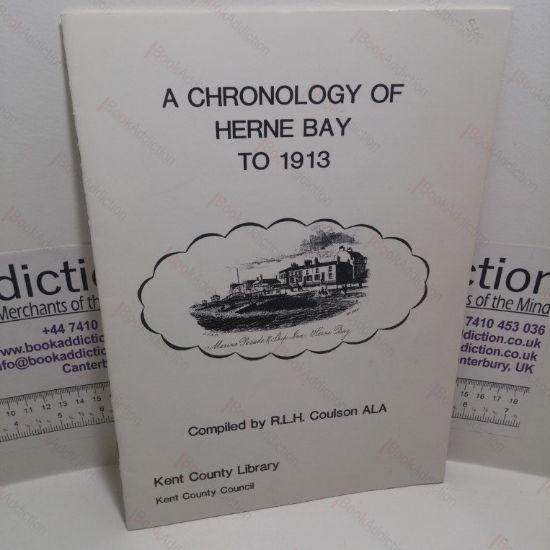 Picture of A Chronology of Herne Bay to 1913