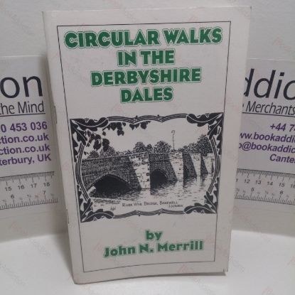Picture of Circular Walks in the Derbyshire Dales (Short Circular Walk Guides)