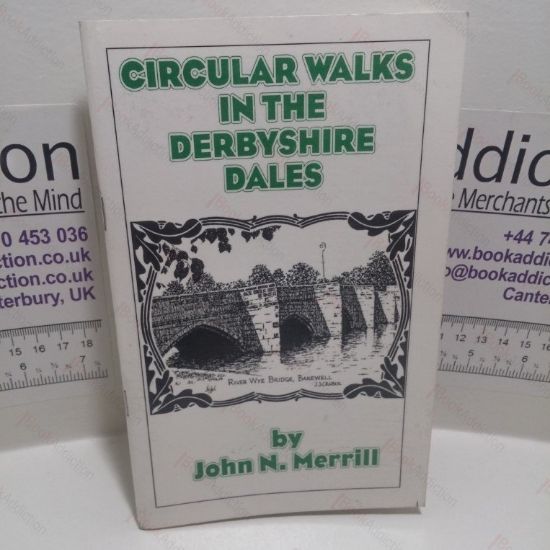 Picture of Circular Walks in the Derbyshire Dales (Short Circular Walk Guides)